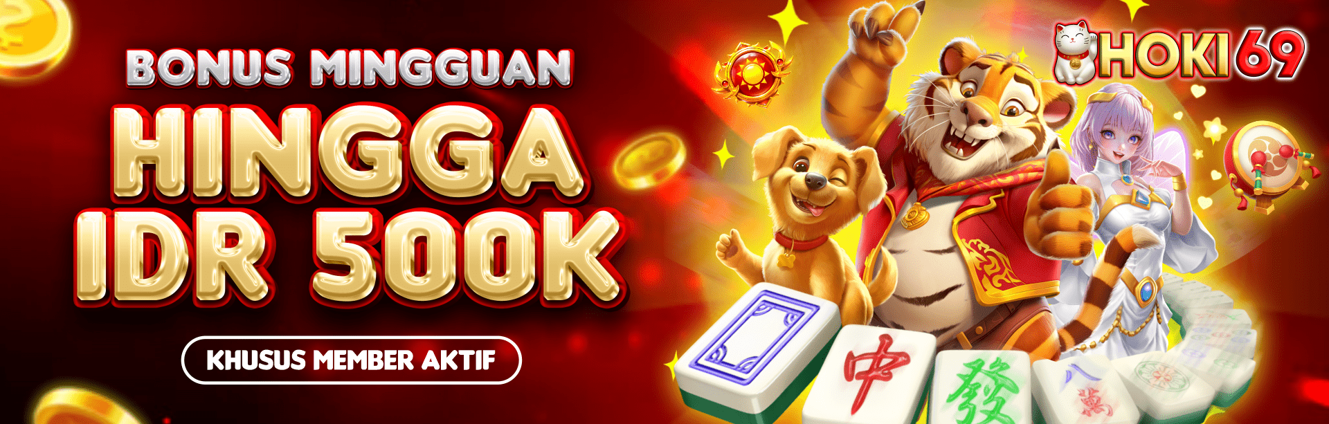 BONUS MINGGUAN  MEMBER AKTIF SLOT