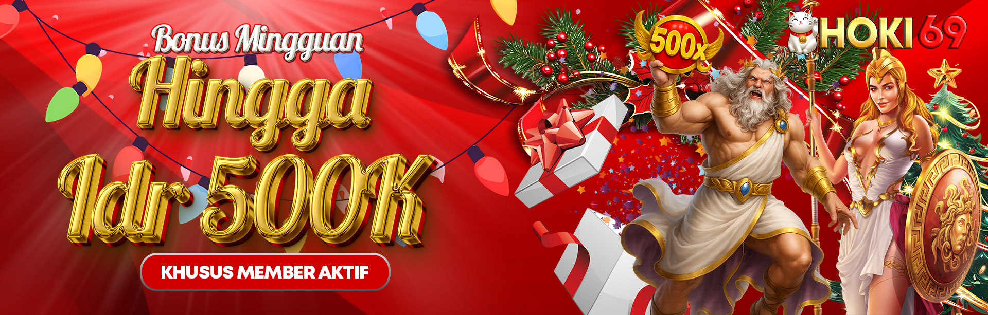 BONUS MINGGUAN  MEMBER AKTIF SLOT