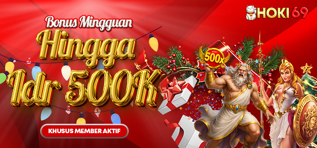 BONUS MINGGUAN  MEMBER AKTIF SLOT